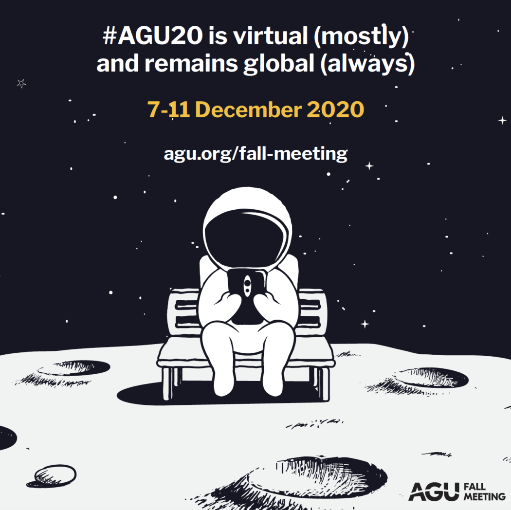 AGU Fall Meeting is virtual (mostly) and remains global (always) From